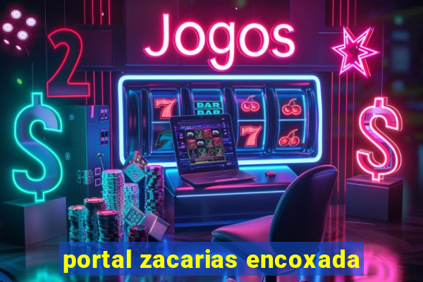 portal zacarias encoxada